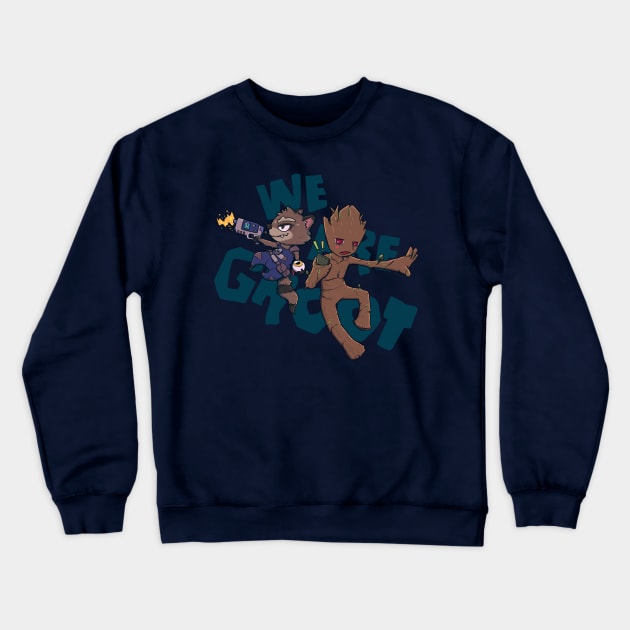 We are Groot! Crewneck Sweatshirt by Susto